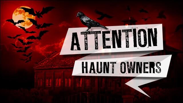 Attention Rhode Island Haunt Owners
